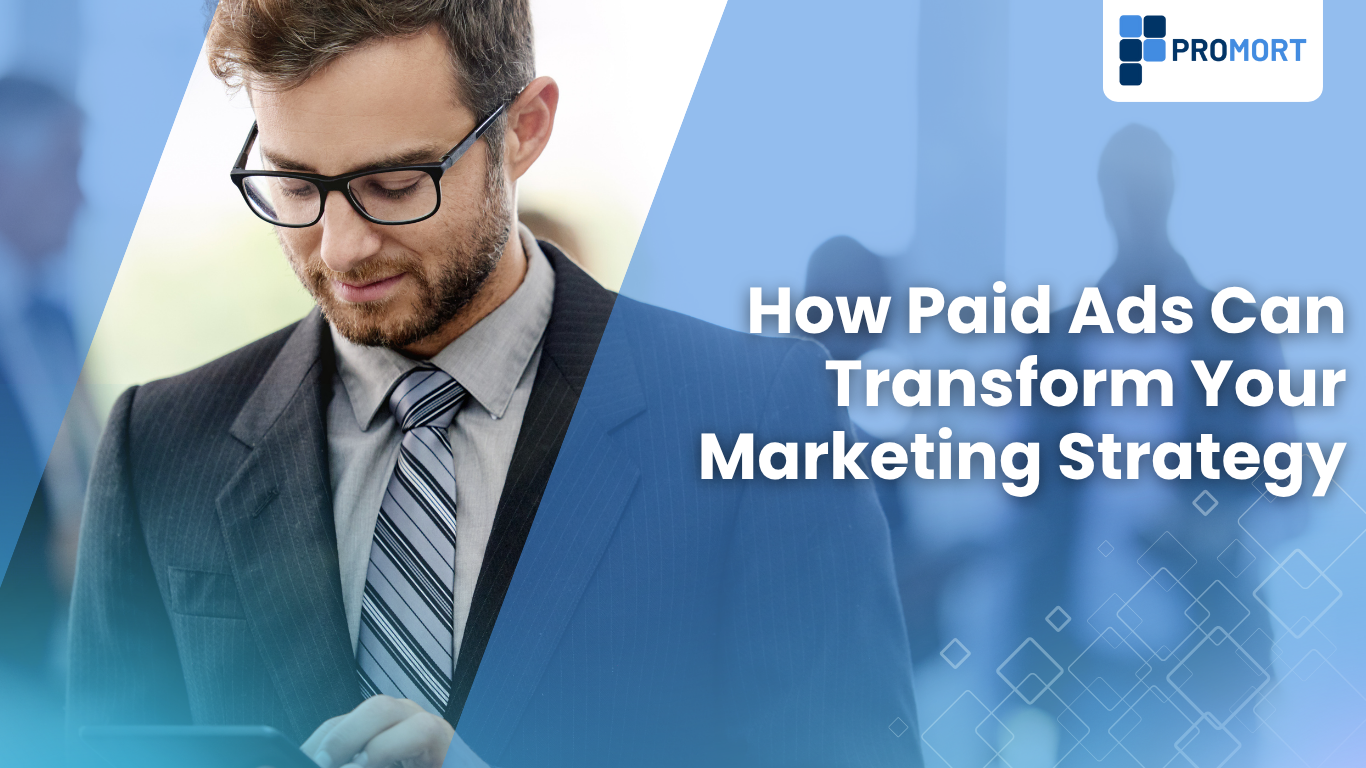 How Paid Ads Can Transform Your Marketing Strategy