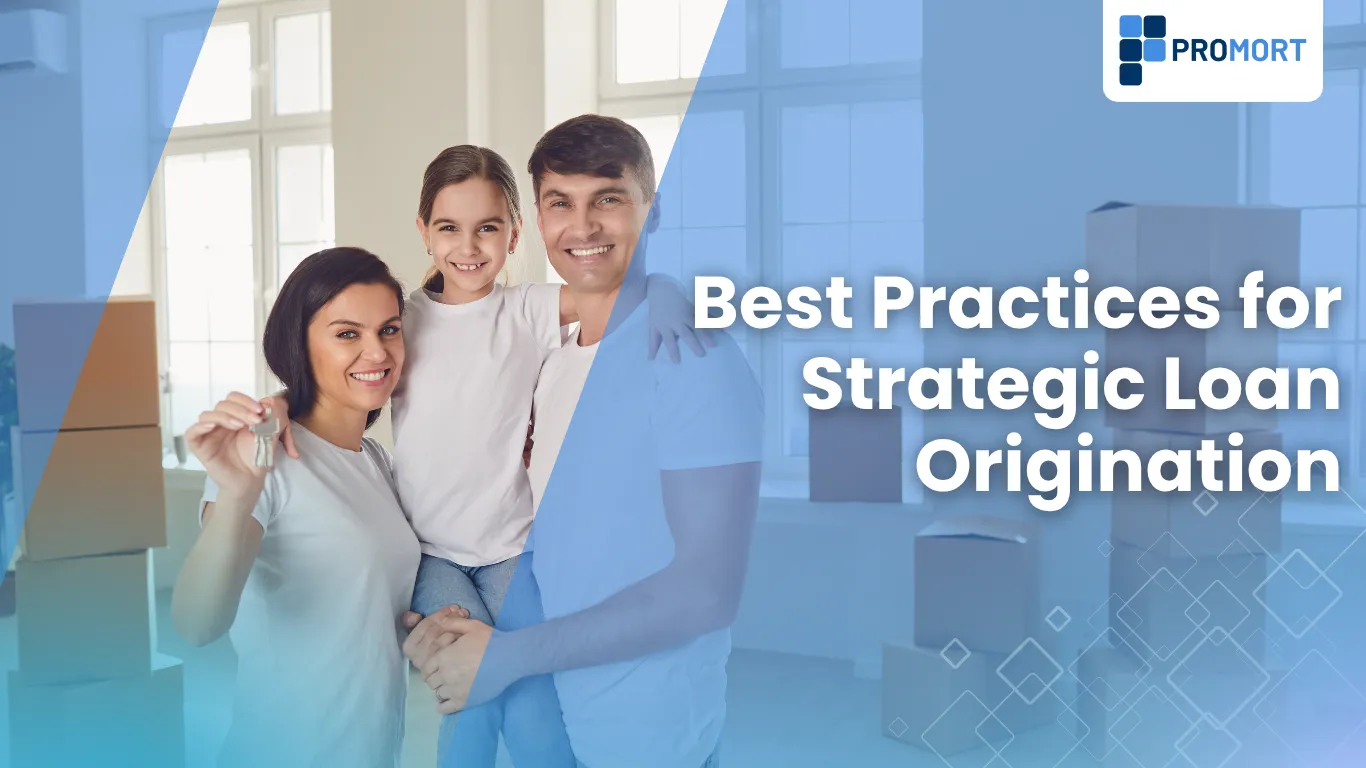 Best Practice for Strategic Loan Origination
